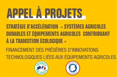 Appel à projets « Financement des préséries d’innovations technologiques liées aux équipements agricoles »